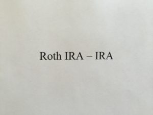 typed words "Roth IRA - IRA"